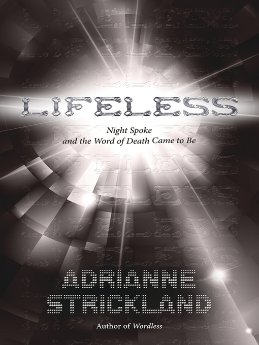 Title details for Lifeless by Adrianne Strickland - Available